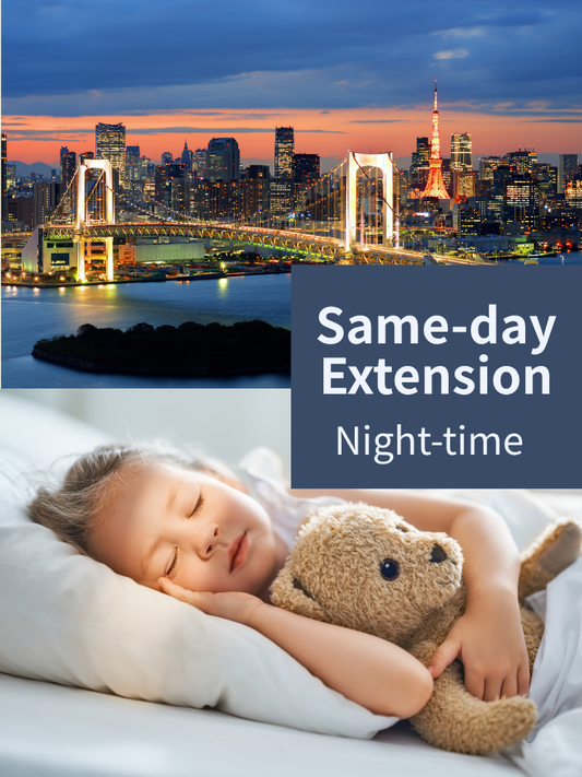 【Night】Same-day Extension (9PM – 8AM)